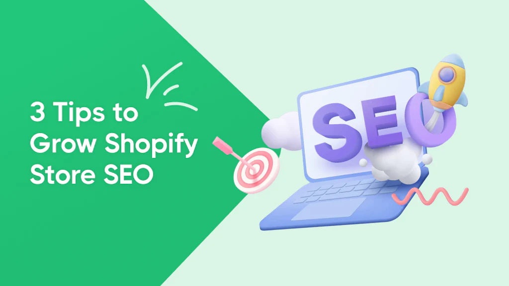 Best 3 Ways To Grow Shopify SEO Ranking on Google in 2022