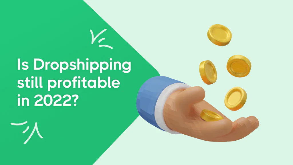 is dropshipping still profitable in q1 2022 should you start dropshipping in 2022 adsellr ugc video ads editing service pre built dropshipping store service buy active shopify store adsellr reviews