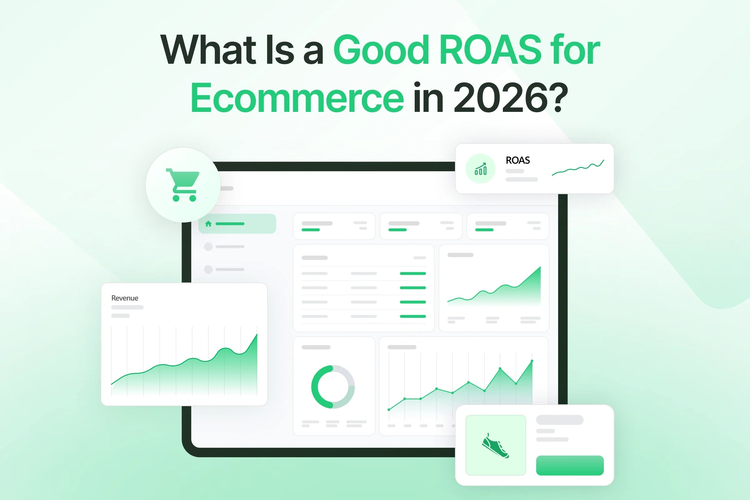What Is a Good ROAS for Ecommerce? 12 Benchmarks to Know in 2026