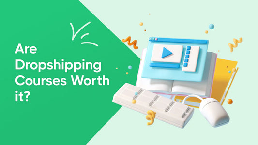 Are dropshipping courses worth it